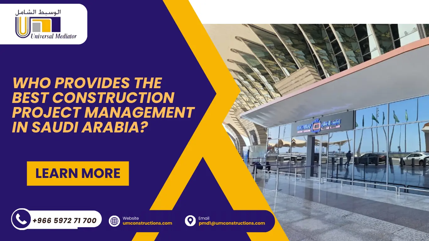construction project management in Saudi Arabia